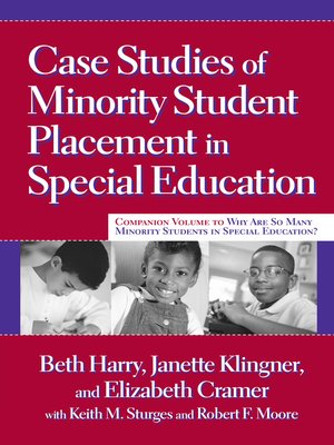 cover image of Case Studies of Minority Student Placement in Special Education